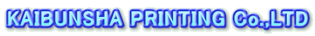 KAIBUNSHA PRINTING Co.,LTD